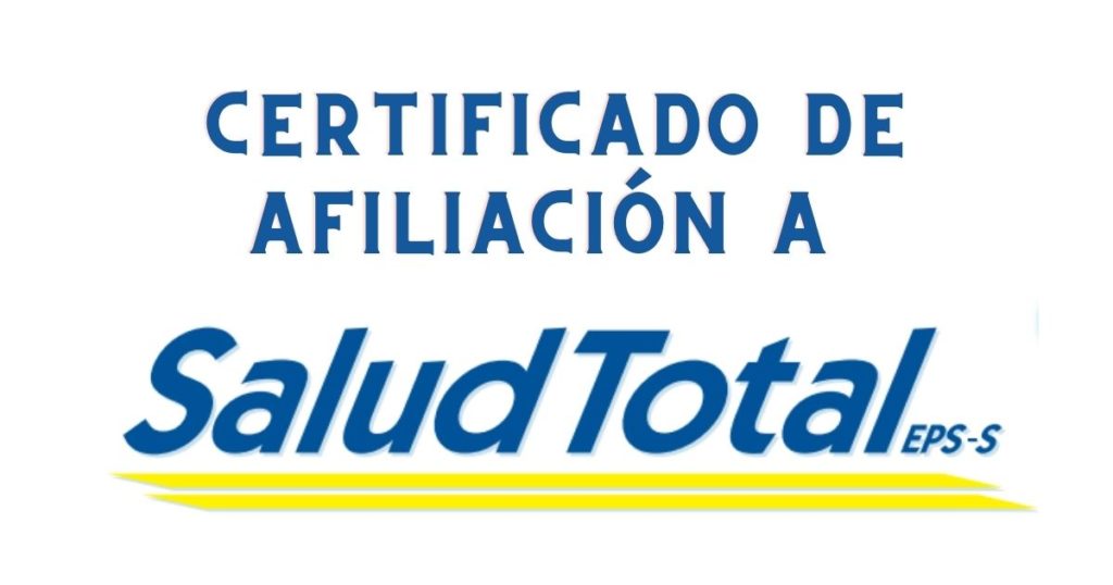 Certificado de Afiliación a Salud Total